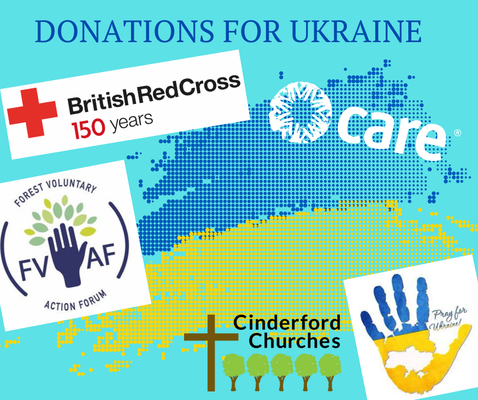 Pale blue background with an image of dots in the colours of the Ukrainian flag (dark blue and yellow). Plus the words "Donations for Ukraine" and logos for British Red Cross, Care, FVAF, Cinderford Churches and an image of a handprint with blue and yellow and the flag of Ukraine.